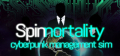 Spinnortality | cyberpunk management sim Logo
